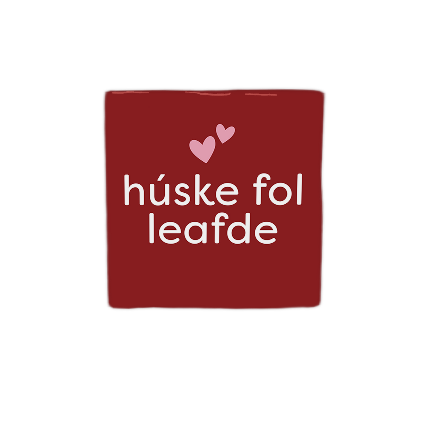 Húske fol leafde