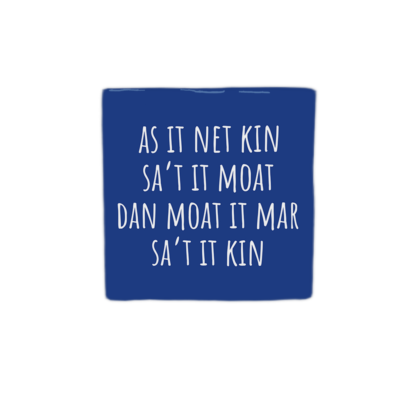 As it net kin sa 't it moat