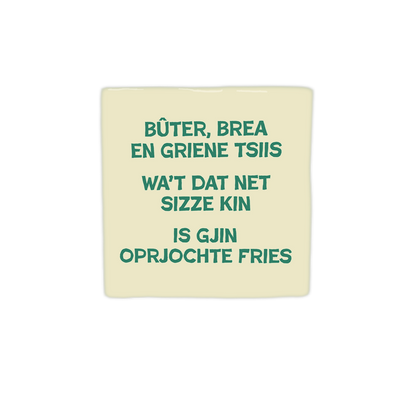 Bûtter, brea en griene tslls