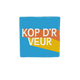 Kop d'r veur