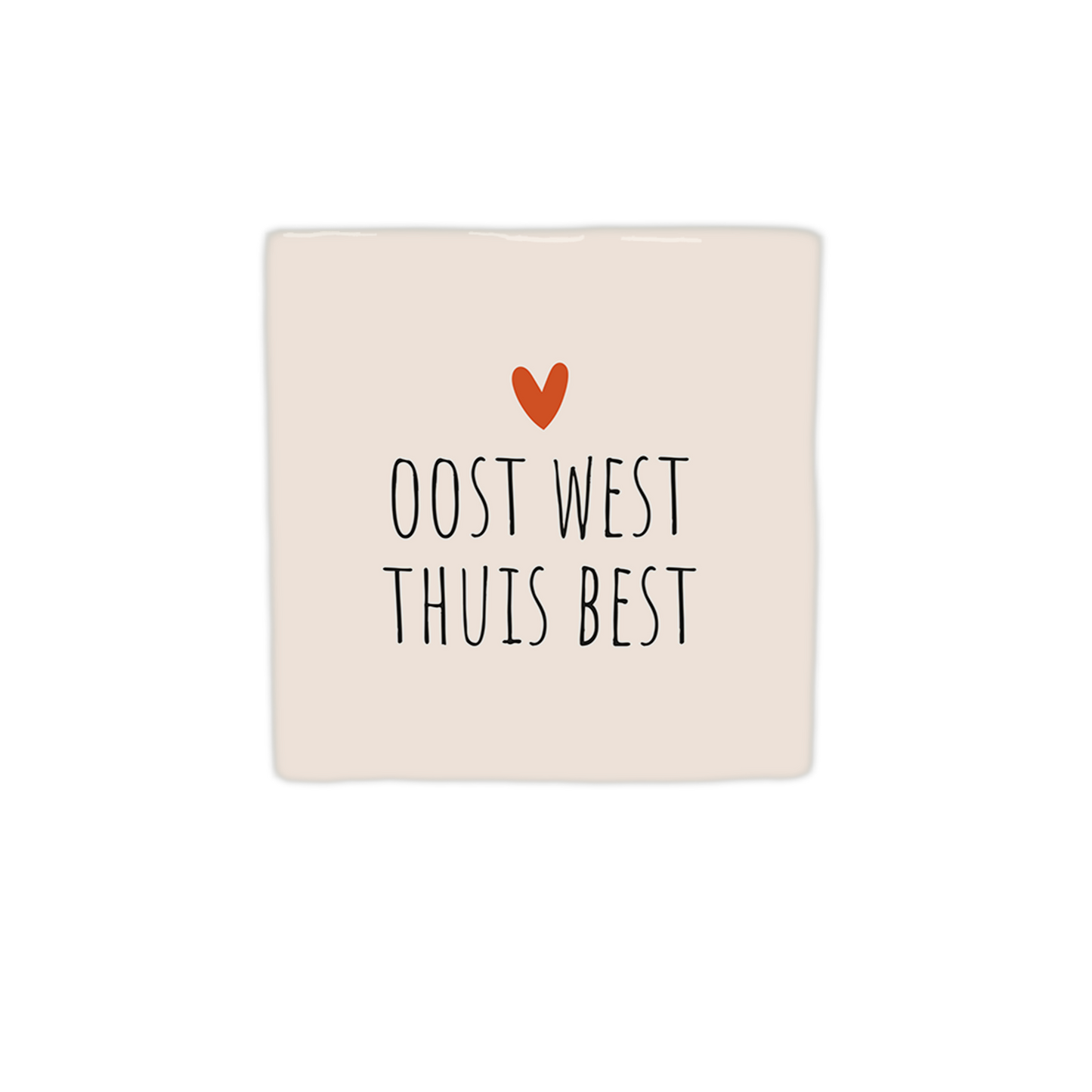 Oost west thuis best