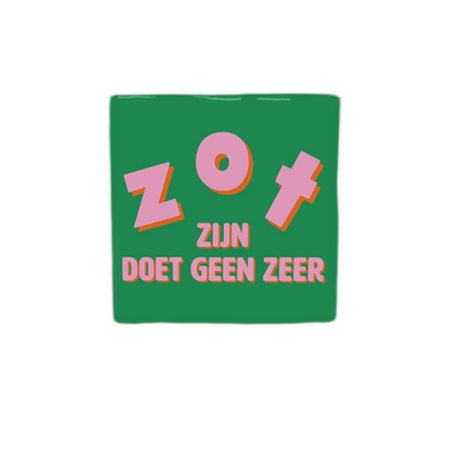Zot zijn doet geen zeer