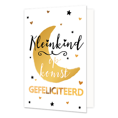 Kleinkind op komst - Formaat: Standaard - Vorm: Staand - Geboortekaart - Op deze wenskaart staat een halve maan met de tekst: "Kleinkind op komst gefeliciteerd". - Snelwenskaart