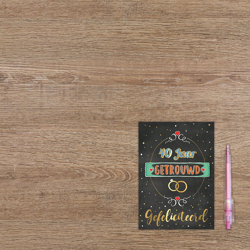 40 jaar getrouwd gefeliciteerd
