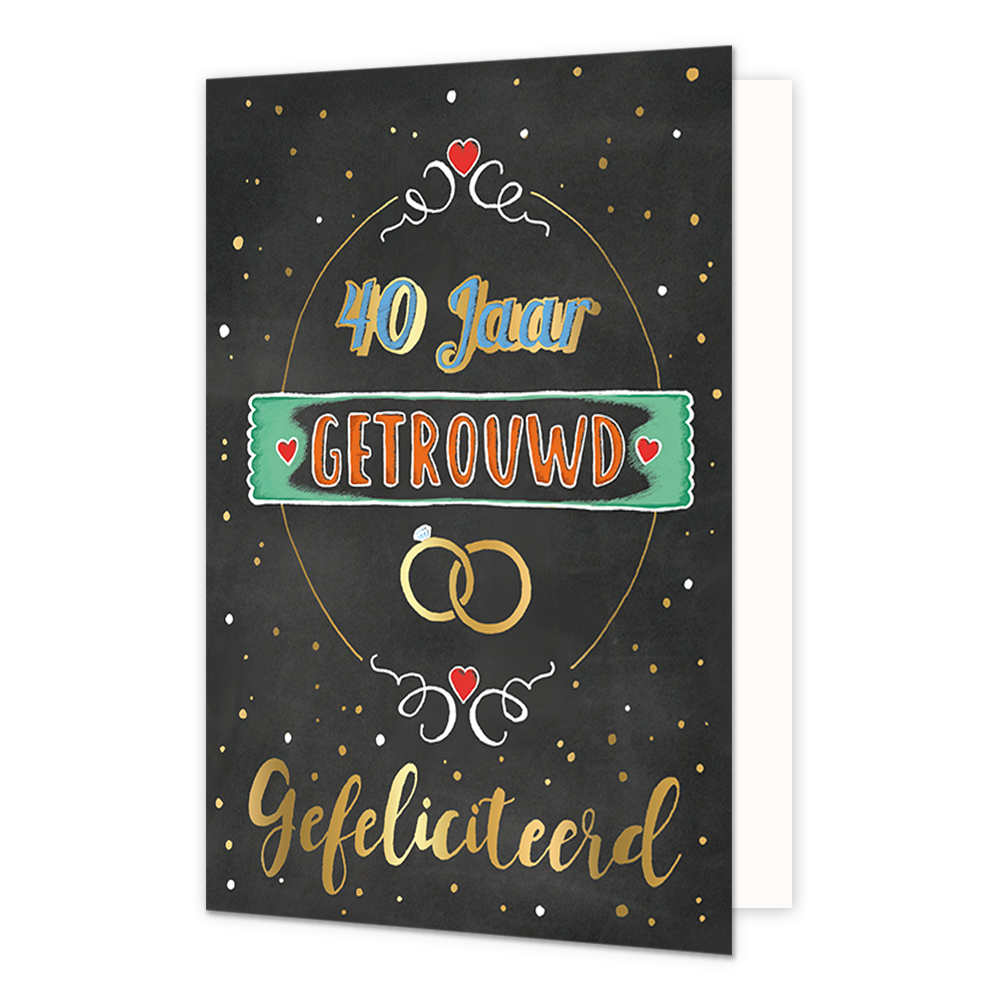 40 jaar getrouwd gefeliciteerd