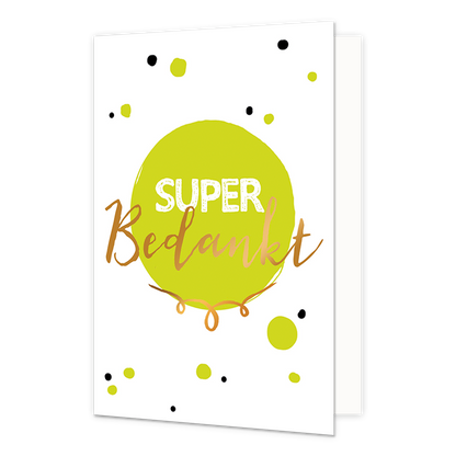 Super Bedankt - Formaat: Normaal - Vorm: Staand - Bedankkaart - Op deze wenskaart staan groene en zwarte stippen met de tekst: "Super bedankt". - Snelwenskaart