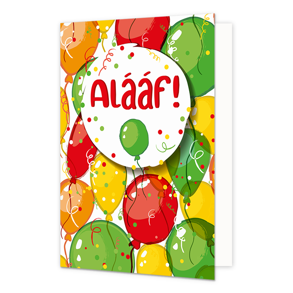 Alaaf! - Formaat: Normaal - Vorm: Staand - Carnavalskaart - Op deze carnavalskaart staan ballonnen met de tekst: "Alaaf!". - Snelwenskaart