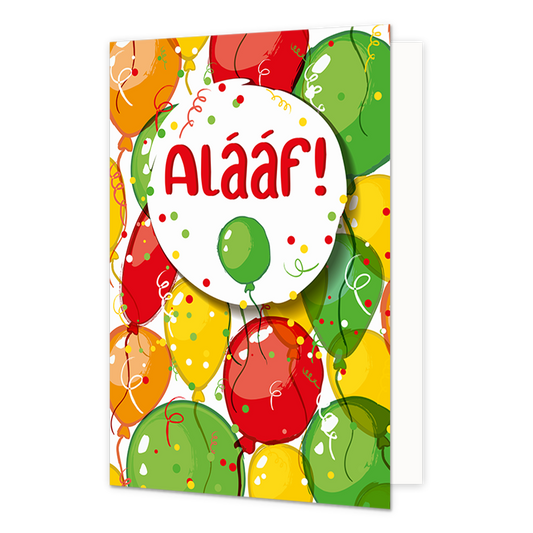 Alaaf! - Formaat: Normaal - Vorm: Staand - Carnavalskaart - Op deze carnavalskaart staan ballonnen met de tekst: "Alaaf!". - Snelwenskaart