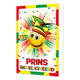 Prins gefeliciteerd - Formaat: Normaal - Vorm: Staand - Carnavalskaart - Op deze carnavalskaart staat een smiley met prinsensteek en de tekst: "Prins gefeliciteerd". - Snelwenskaart