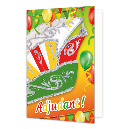 Adjudant! - Formaat: Normaal - Vorm: Staand - Carnavalskaart - Op deze carnavalskaart staat een prinsensteek met de tekst: "Adjudant!". - Snelwenskaart