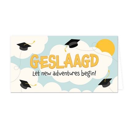 Geslaagd let new adventures begin!