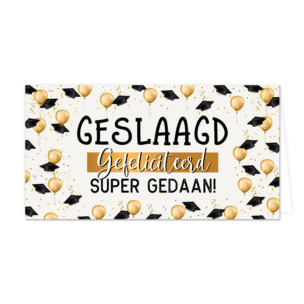 Geslaagd gefeliciteerd super gedaan! - Formaat: Groot - Vorm: Liggend - Geslaagd kaart - Op deze wenskaart staan gouden ballonnen en afstudeerhoedjes met in het midden de tekst: "Geslaagd gefeliciteerd super gedaan!". - Snelwenskaart