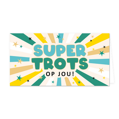 Super trots op jou! - Formaat: Groot - Vorm: Liggend - Geslaagd kaart - Op deze wenskaart staan lijnen in de kleuren beige, geel, wit, blauw en groen. In het midden staat de tekst: "Super trots op jou!". - Snelwenskaart