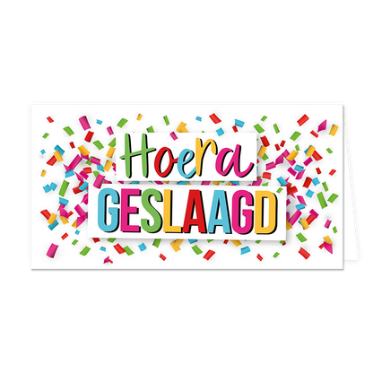 Hoera geslaagd - Formaat: Groot - Vorm: Liggend - Geslaagd kaart - Op deze wenskaart staat confetti in diverse kleuren met in het midden de tekst: "Hoera geslaagd". - Snelwenskaart