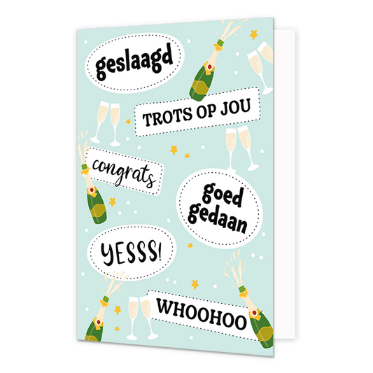 Geslaagd, trots op jou, goed gedaan - Formaat: Normaal - Vorm: Staand - Geslaagd kaart - Op deze wenskaart staan champagneflessen en glazen met de teksten: "Geslaagd", "Trots op jou", "Congrats", "Goed gedaan", "Yesss!" en "Whoohoo". - Snelwenskaart