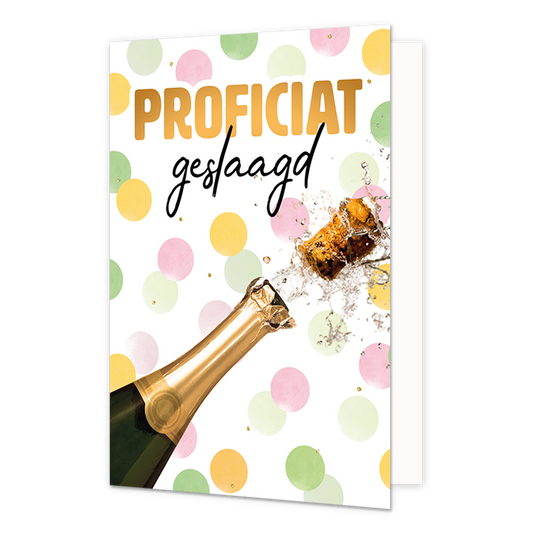 Proficiat geslaagd - Formaat: Normaal - Vorm: Staand - Geslaagd kaart - Op deze wenskaart staat een champagnefles met daarboven de tekst: "Proficiat geslaagd". - Snelwenskaart