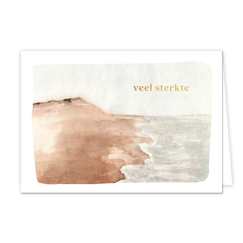 Veel sterkte - Formaat: Normaal - Vorm: Liggend - Sterkte kaart - Op deze artistieke wenskaart is een strand met de zee afgebeeld. In de illustratie staat de tekst: "Veel sterkte". - Snelwenskaart
