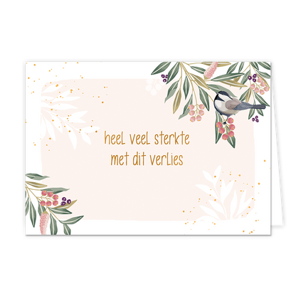 Heel veel sterkte met dit verlies - Formaat: Normaal - Vorm: Liggend - Condoleance kaart - Op deze wenskaart staan planten met roze, rode en paarse bloemen en een vogel. In het midden staat de tekst: "Heel veel sterkte met dit verlies". - Snelwenskaart