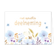 Met oprechte deelneming - Formaat: Standaard - Vorm: Liggend - Condoleance kaart - Op deze wenskaart staan bloemen in de kleuren blauw, paars, geel, oranje en goud. Daarboven staat de tekst: "Met oprechte deelneming". - Snelwenskaart