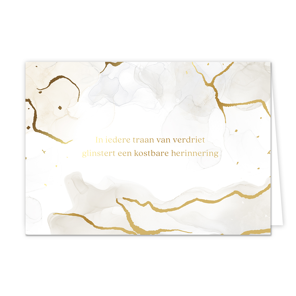 In iedere traan - Formaat: Standaard - Vorm: Liggend - Condoleance kaart - Op deze artistieke wenskaart staat een ontwerp met de kleuren wit, beige en goud met in het midden de tekst: "In iedere traan van verdriet glinstert een kostbare herinnering". - Snelwenskaart