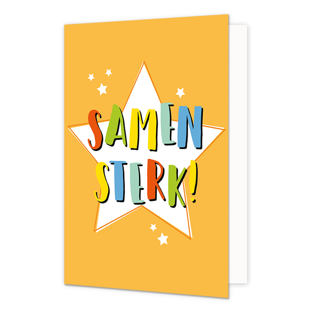 Samen sterk! - Formaat: Normaal - Vorm: Staand - Denken aan kaart - Op deze wenskaart staan witte sterren op een oranje achtergrond met de tekst: "Samen sterk!". - Snelwenskaart