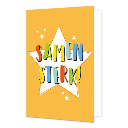 Samen sterk! - Formaat: Normaal - Vorm: Staand - Denken aan kaart - Op deze wenskaart staan witte sterren op een oranje achtergrond met de tekst: "Samen sterk!". - Snelwenskaart