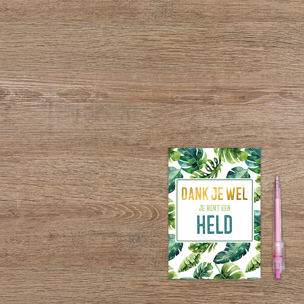 Dank je wel je bent een held