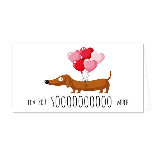 Love you so much - Formaat: Groot - Vorm: Liggend - Valentijnskaart - Op deze wenskaart staat een teckel met hartjesballonnen en daaronder de tekst: "Love you soooo much". - Snelwenskaart