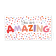 You are amazing - Formaat: Groot - Vorm: Liggend - Valentijnskaart - Op deze wenskaart staan stippen in de kleuren paars, beige, rood, roze, mintgroen en oranje met in het midden de tekst: "You are amazing". - Snelwenskaart
