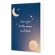 Love you to the moon and back - Formaat: Standaard - Vorm: Staand - Valentijnskaart - Op deze wenskaart staat de ruimte met de zon en de maan en in het midden de tekst: "Love you to the moon and back". - Snelwenskaart