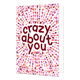 Crazy about you