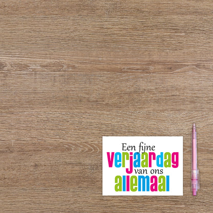 Een fijne verjaardag van ons allemaal