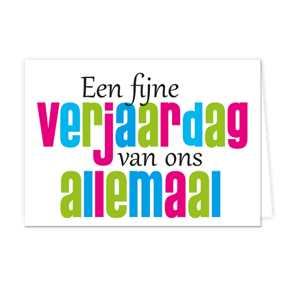 Een fijne verjaardag van ons allemaal
