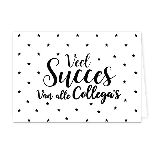 Veel succes van alle collega's - Formaat: Normaal - Vorm: Liggend - Succes kaart - Op deze wenskaart staat de tekst: "Veel succes van alle collega's" met op de achtergrond kleine zwarte sterretjes. - Snelwenskaart