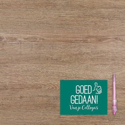 Goed gedaan van je collega's