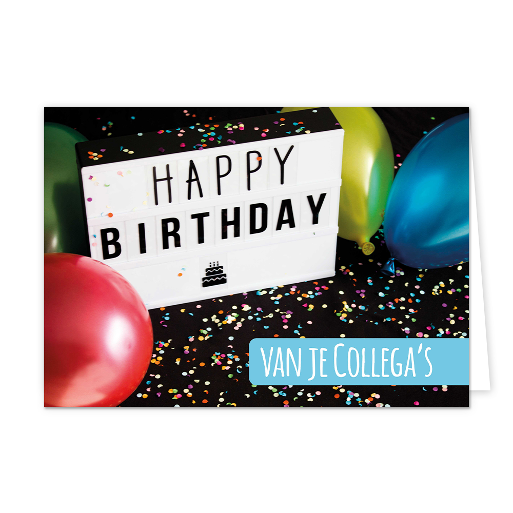 Happy birthday van je collega's - Formaat: Normaal - Vorm: Liggend - Verjaardagskaart - Op deze wenskaart staan vier ballonnen omringt door confetti met in het midden de tekst: "Happy birthday van je collega's". - Snelwenskaart