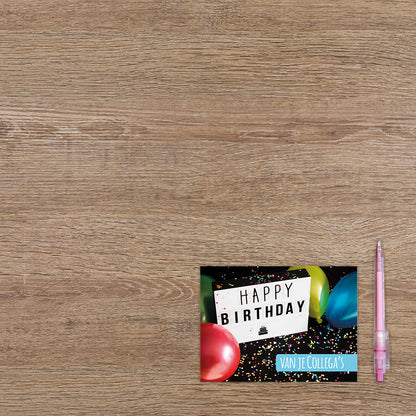 Happy birthday van je collega's