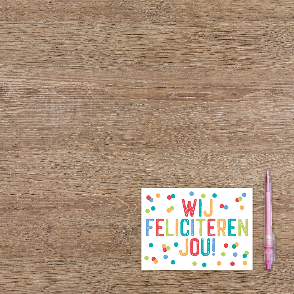 Wij feliciteren jou!