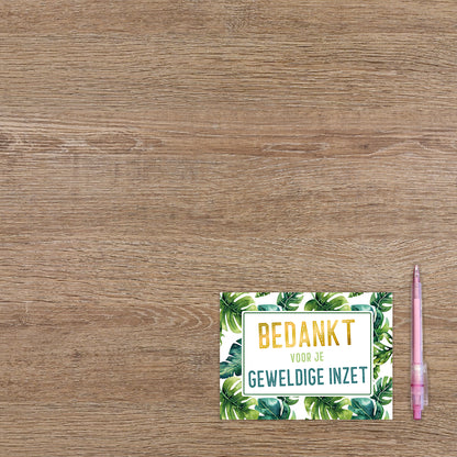 Bedankt voor je geweldige inzet