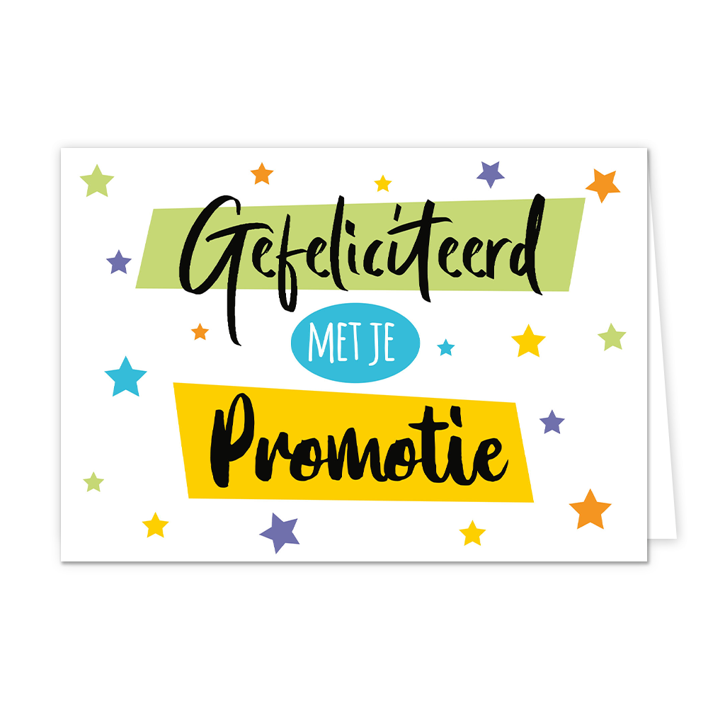 Gefeliciteerd met je promotie - Formaat: Normaal - Vorm: Liggend - Felicitatiekaart - Op deze wenskaart staat de tekst: "Gefeliciteerd me je promotie" met op de achtergrond sterren in de kleuren blauw, paars, oranje, geel en groen. - Snelwenskaart