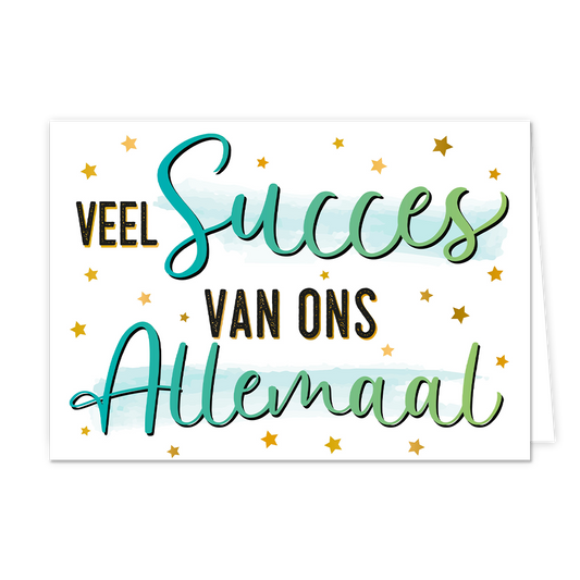 Veel succes van ons allemaal - Formaat: Normaal - Vorm: Liggend - Succes kaart - Op deze wenskaart staat de tekst: "Veel succes van ons allemaal" met gouden sterretjes op de achtergrond. - Snelwenskaart
