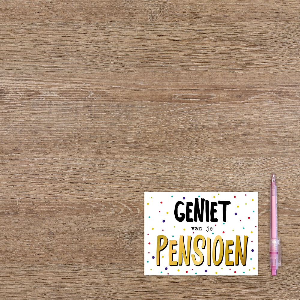 Geniet van je pensioen