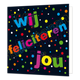 XL kaart - Wij feliciteren jou - Formaat: Groot - Vorm: Vierkant - Felicitatiekaart - Op deze wenskaart staat de tekst: "Wij feliciteren jou" op een zwarte achtergrond met gekleurde stippen. - Snelwenskaart