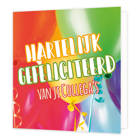 XL kaart - Hartelijk Gefeliciteerd van je collega's - Formaat: Groot - Vorm: Vierkant - Felicitatiekaart - Op deze wenskaart staan ballonnen in de kleuren rood, groen, geel, blauw, paars en roze. In het midden staat de tekst: "Hartelijk gefeliciteerd van je collega's". - Snelwenskaart