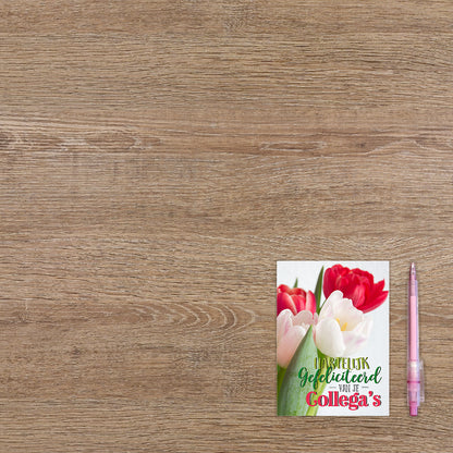 Hartelijk gefeliciteerd van je collega's