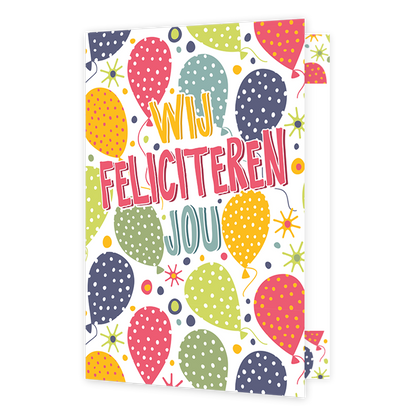 Wij feliciteren jou - Formaat: Klein - Vorm: Staand - Felicitatiekaart - Op deze wenskaart staan gestippelde ballonnen met in het midden de tekst: "Wij feliciteren jou". - Snelwenskaart