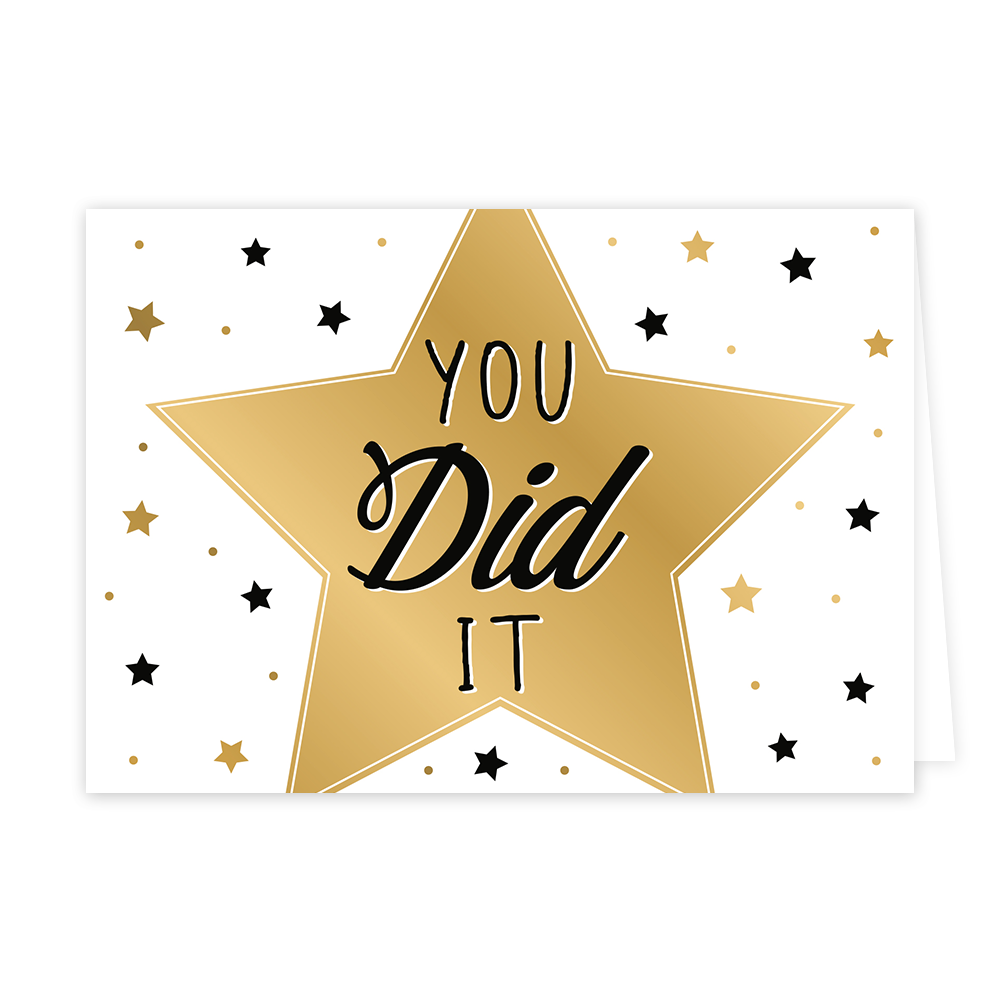 You did it - Formaat: Klein - Vorm: Liggend - Complimentenkaart - Op deze wenskaart staat een grote gouden ster omringt door kleinere gouden en zwarte sterren. In het midden staat de tekst: "You dit it". - Snelwenskaart