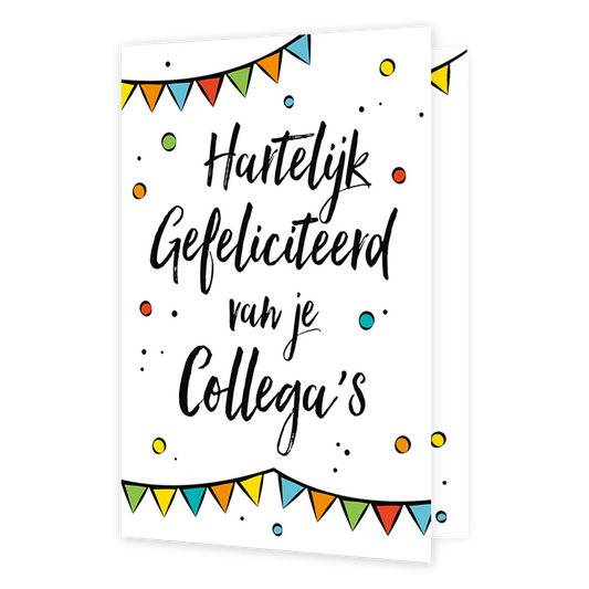 Hartelijk gefeliciteerd van je collega's - Formaat: Klein - Vorm: Staand - Felicitatiekaart - Op deze wenskaart staan slingers en stippen in de kleuren rood, groen, blauw, geel en oranje. In het midden staat de tekst: "Hartelijk gefeliciteerd van je collega's". - Snelwenskaart