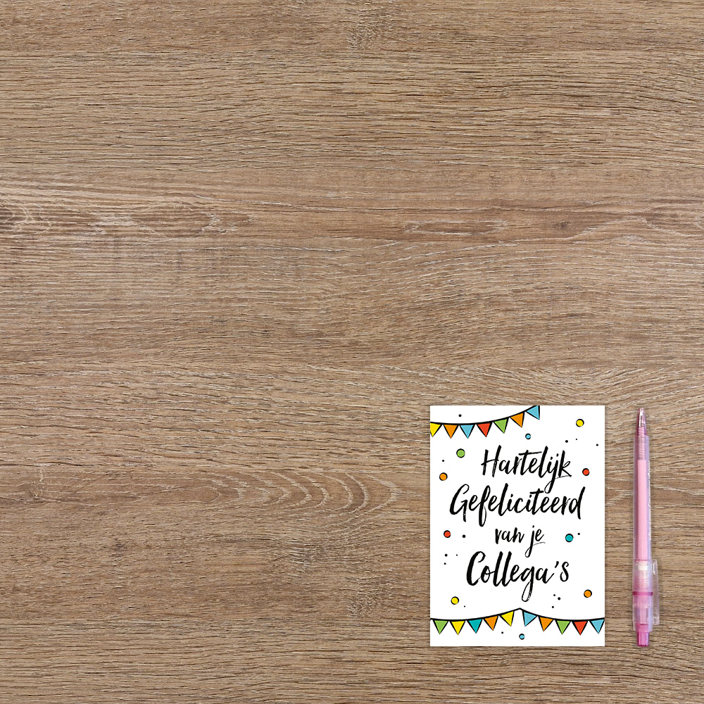 Hartelijk gefeliciteerd van je collega's