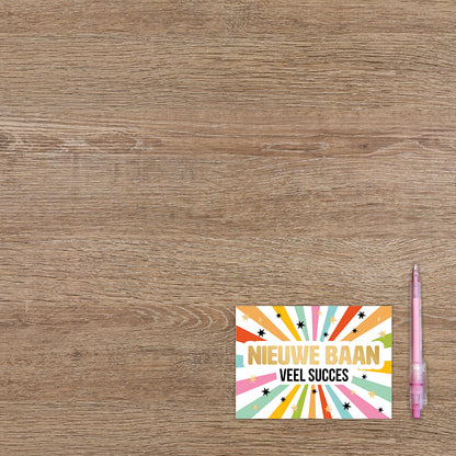 Nieuwe baan veel succes